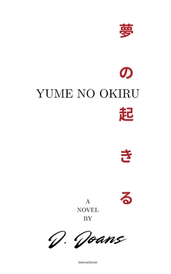 Yume No Okiru - J. Joans