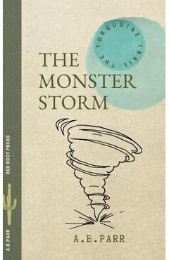 Poza produsului The Monster Storm: la tempête monstre - A. B. Parr