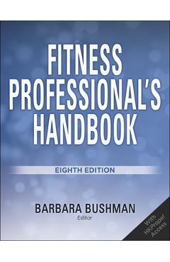 Poza produsului Fitness Professional's Handbook - Barbara A. Bushman