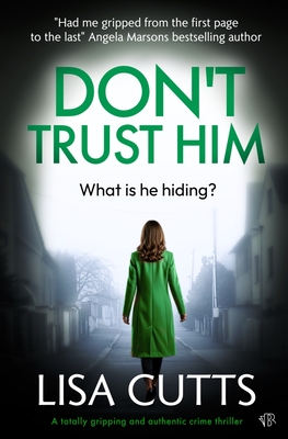Don't Trust him - Lisa Cutts