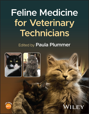 Feline Medicine for Veterinary Technicians - Paula Plummer
