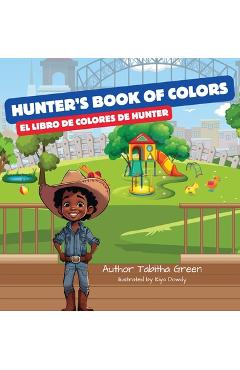 Coperta cărții 'Hunter's Book of Colors - Tabitha L. Green'