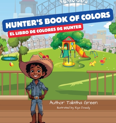 Hunter's Book of Colors - Tabitha L. Green