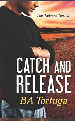 Catch and Release - Ba Tortuga