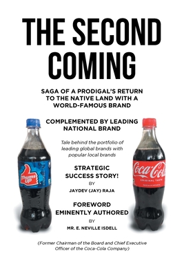 The Second Coming: Strategic Success Story! - Jaydev (jay) Raja