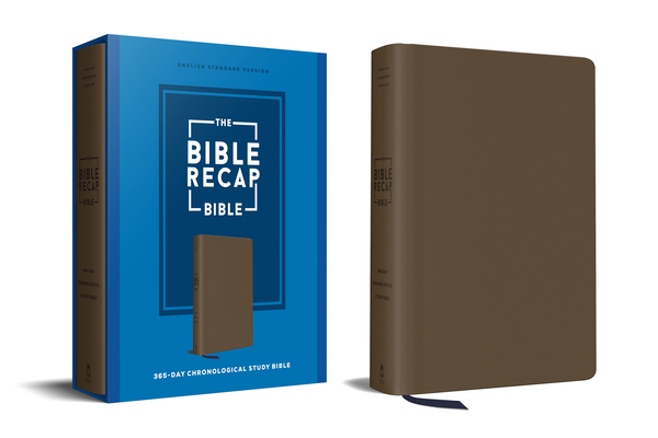 The Bible Recap 365-Day Chronological Study Bible: English Standard Version - Imitation Leather - Tara-leigh Cobble