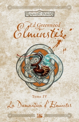 Elminster, T4: La Damnation d'Elminster - 