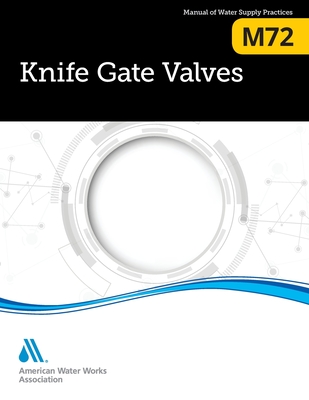 M72 Knife Gate Valves - 