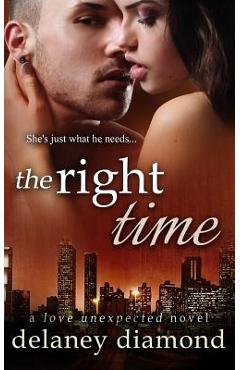 Coperta cărții 'The Right Time - Delaney Diamond'