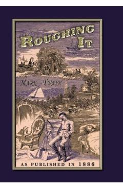 Poza produsului Roughing It - Mark Twain
