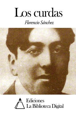 Los curdas - Florencio Sanchez