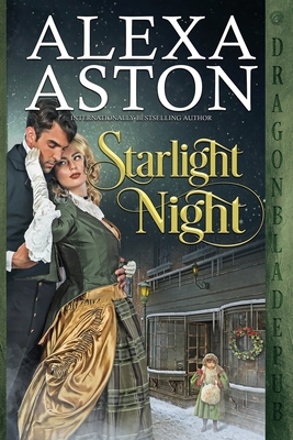 Starlight Night: An Historical Romance Novella - Alexa Aston