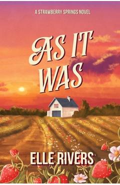 Coperta cărții 'As It Was - Elle Rivers'