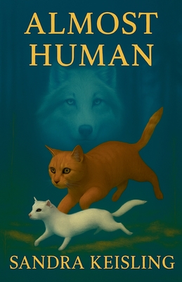 Almost Human - Sandra Keisling