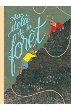 Poza produsului Au-Delà de la Forêt - Nadine Robert