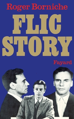 Flic Story -