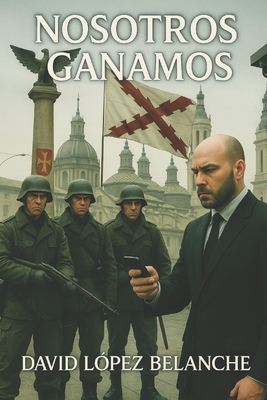 Nosotros Ganamos: Edición Color - David López Belanche