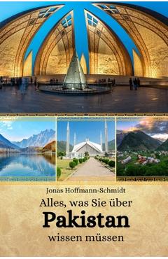 Poza produsului Alles, was Sie über Pakistan wissen müssen - Jonas Hoffmann-schmidt