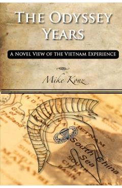 Coperta cărții 'The Odyssey Years - Mike Konz'