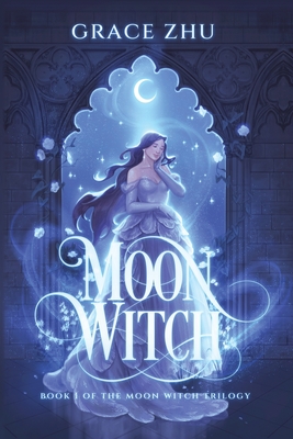Moon Witch - Grace Zhu