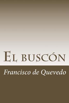 El buscón - Francisco De Quevedo
