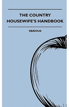 Poza produsului The Country Housewife's Handbook - 