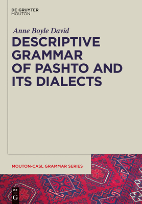 Coperta cărții 'Descriptive Grammar of Pashto and Its Dialects - Anne David'