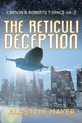 The Reticuli Deception - Alastair Mayer