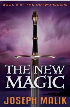 Coperta cărții 'The New Magic - Joseph Malik'