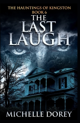 The Last Laugh - Michelle Dorey