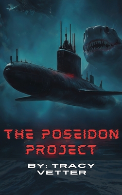 The Poseidon Project - Tracy Vetter