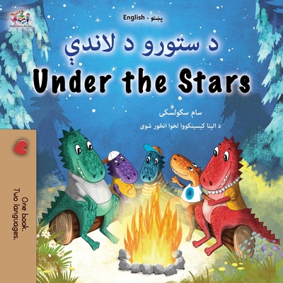 Under the Stars (Pashto English Bilingual Kids Book) - Sam Sagolski