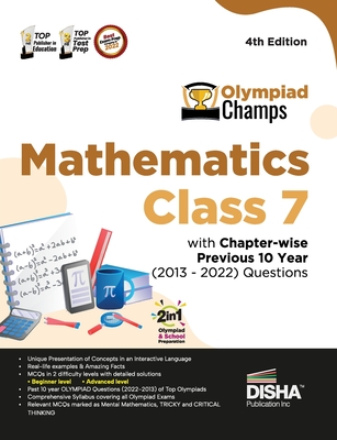 Olympiad Champs Mathematics Class 7 with Chapter-wise Previous 10 Year (2013 - 2022) Questions 4th Edition Complete Prep Guide with Theory, PYQs, Past - 