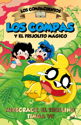 Los Compacuentos 2. Los Compas Y El Frijolito Mágico / The Compacuentos 2: The Compas and the Little Magic Bean -