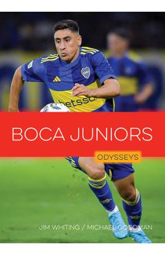 Coperta cărții 'Boca Juniors - Jim Whiting'