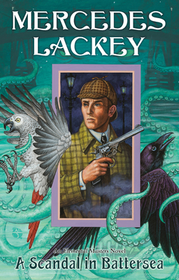 A Scandal in Battersea - Mercedes Lackey