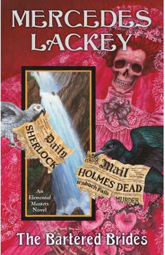 Poza produsului The Bartered Brides - Mercedes Lackey