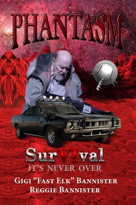 Phantasm: SurVIval: