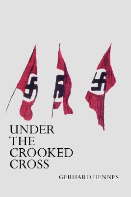 Under The Crooked Cross - 