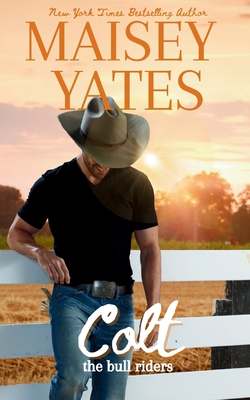 Colt - Maisey Yates