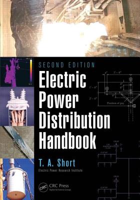 Electric Power Distribution Handbook - Thomas Allen Short