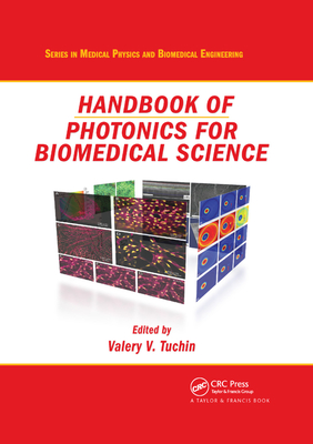 Handbook of Photonics for Biomedical Science - Valery V. Tuchin