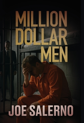 Million Dollar Men - Joe Salerno