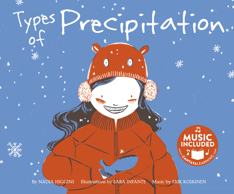 Types of Precipitation - Nadia Higgins