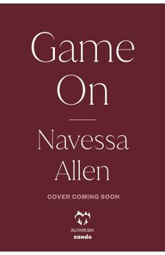 Coperta cărții 'Game on: An Into Darkness Novel - Navessa Allen'