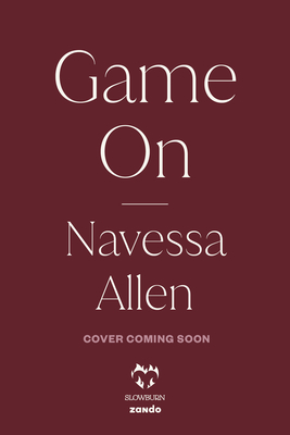 Coperta cărții 'Game on: An Into Darkness Novel - Navessa Allen'