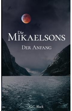 Poza produsului Die Mikaelsons: Der Anfang - G. C. Black