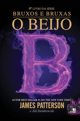 O Beijo - James Patterson