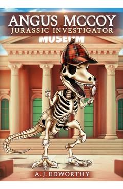 Coperta cărții 'Angus McCoy: Jurassic Investigator - Andrew J. Edworthy'