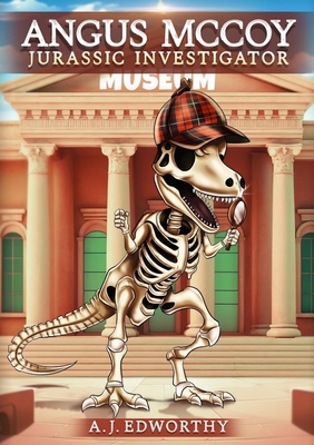 Coperta cărții 'Angus McCoy: Jurassic Investigator - Andrew J. Edworthy'